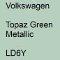 Preview: Volkswagen, Topaz Green Metallic, LD6Y.